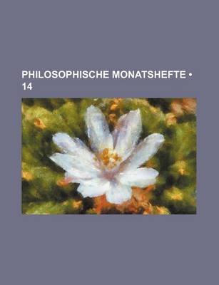 Book cover for Philosophische Monatshefte (14)