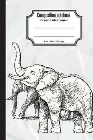 Cover of Composition notebook graph ruled paper 8.5 x 11" 200 page 4x4 grid per inch, Black white draw elephant