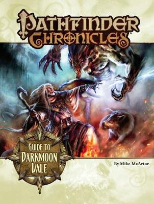 Book cover for Pathfinder Chronicles: Guide To Darkmoon Vale