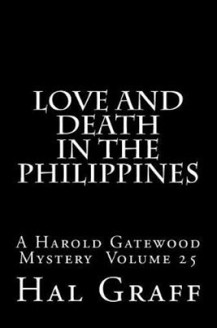 Cover of Love and Death in the Philippines