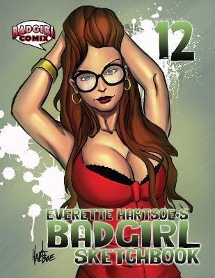 Book cover for Badgirl Sketcbook Vol.12-House of Hartsoe