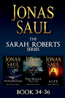 Book cover for The Sarah Roberts Series Vol. 34-36