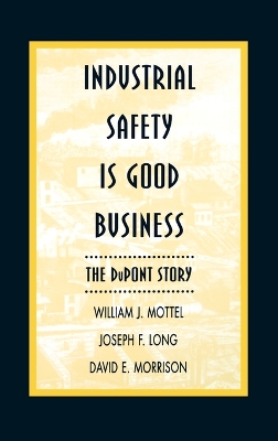 Book cover for Industrial Safety is Good Business