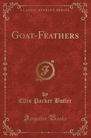 Cover of Goat-Feathers (Classic Reprint)