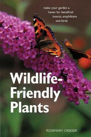 Cover of Wildlife-Friendly Plants
