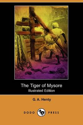 Book cover for The Tiger of Mysore(Dodo Press)