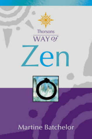 Cover of Thorsons Way of Zen