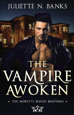 Book cover for The Vampire Awoken