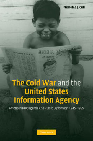 Cover of The Cold War and the United States Information Agency