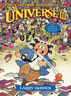 Book cover for The Cartoon History of the Universe III