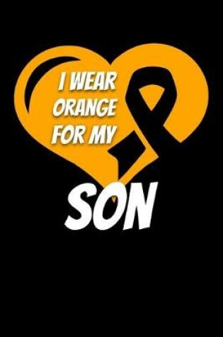 Cover of I Wear Orange For My Son