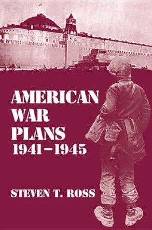 Cover of American War Plans 1941-1945: The Test of Battle