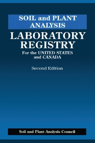 Cover of SOIL and Plant Analysis Laboratory Registry