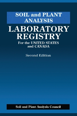 Book cover for SOIL and Plant Analysis Laboratory Registry