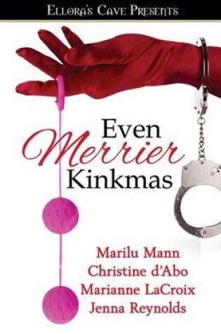 Cover of Even Merrier Kinkmas