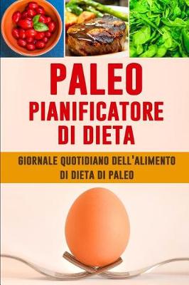 Book cover for Paleo Pianificatore di Dieta