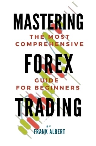 Cover of Mastering Forex Trading