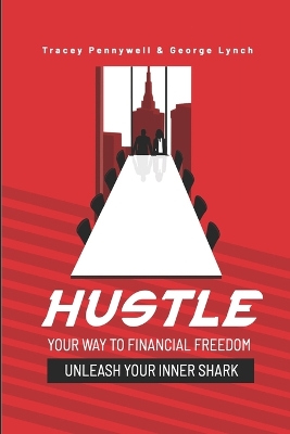 Book cover for Hustle Your Way to Financial Freedom