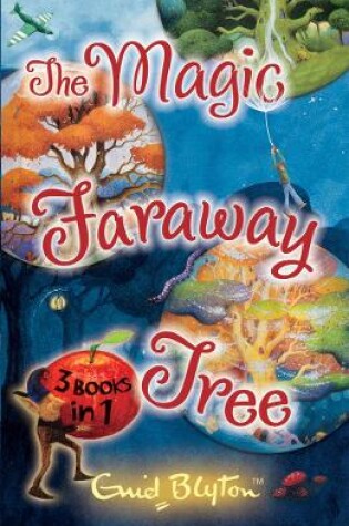 Cover of The Magic Faraway Tree Collection