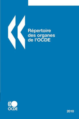 Cover of R�pertoire des organes de l'OCDE 2010