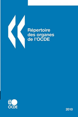 Book cover for R�pertoire des organes de l'OCDE 2010