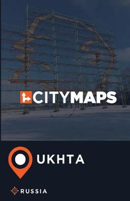 Book cover for City Maps Ukhta Russia