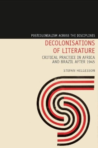 Cover of Decolonisations of Literature