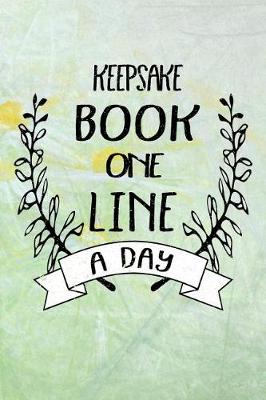 Book cover for Keepsake Book One Line a Day