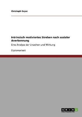 Book cover for Intrinsisch motiviertes Streben nach sozialer Anerkennung