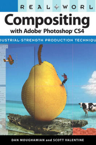 Cover of Real World Compositing with Adobe Photoshop CS4