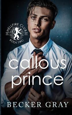 Book cover for Callous Prince