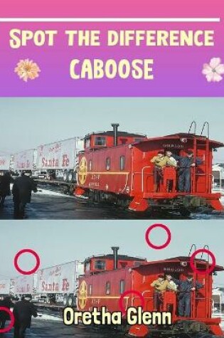 Cover of Spot the difference caboose