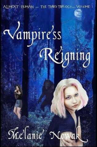 Cover of Vampiress Reigning