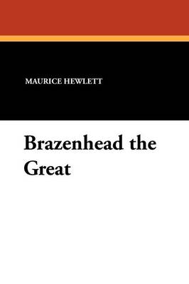 Book cover for Brazenhead the Great