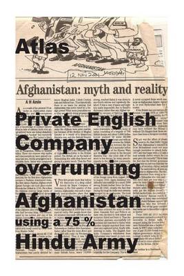Book cover for Atlas-Private English Company Overrunning Afghanistan Using a 75 % Hindu Army