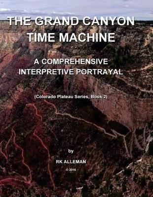 Book cover for The Grand Canyon Time Machine