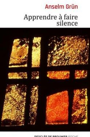 Cover of Apprendre a Faire Silence