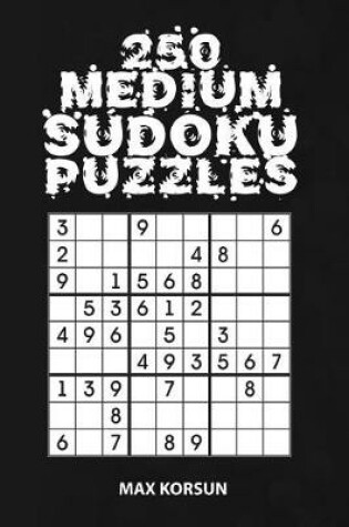 Cover of 250 Medium Sudoku Puzzles