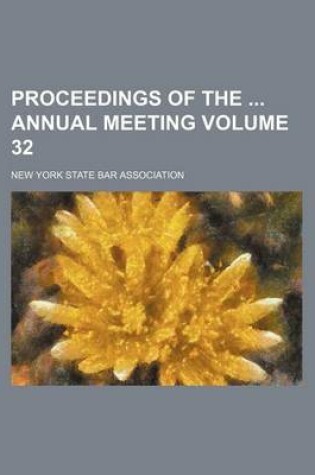 Cover of Proceedings of the Annual Meeting Volume 32