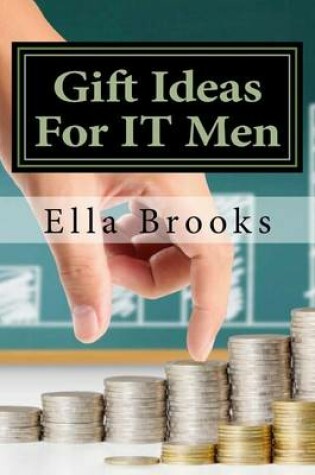 Cover of Gift Ideas for It Men