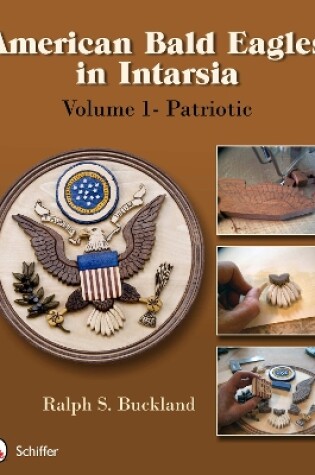 Cover of American Bald Eagles in Intarsia