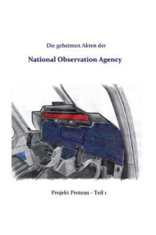 Cover of Die geheimen Akten der National Observation Agency
