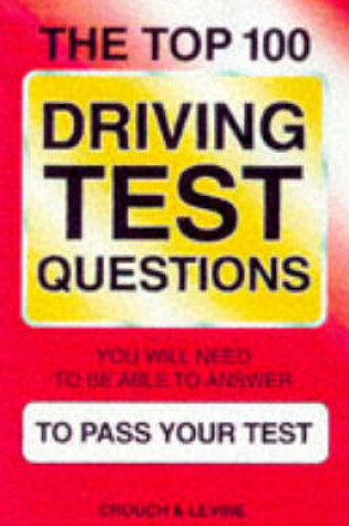 Cover of The Top 100 Driving Test Questions and Answers