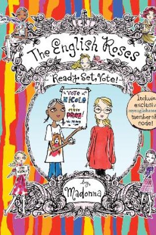 Cover of The English Roses: Ready, Set, Vote!