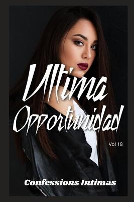Book cover for Última oportunidad (vol 18)