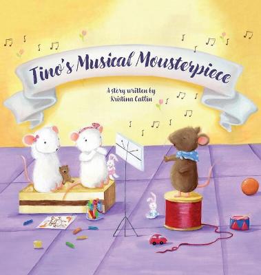 Book cover for Tino's Musical Mousterpiece