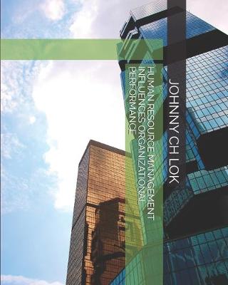 Cover of Human Resource Management Influences Organizational Performance