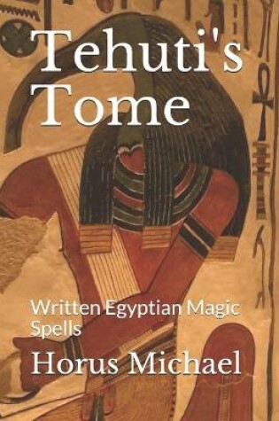 Cover of Tehuti's Tome