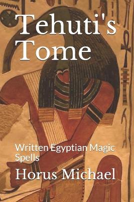 Book cover for Tehuti's Tome