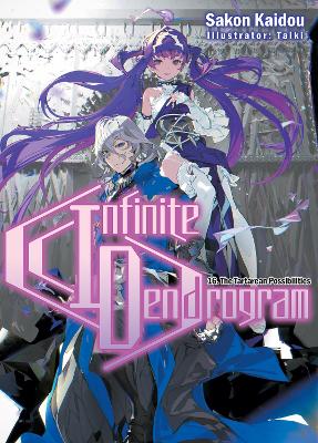 Book cover for Infinite Dendrogram: Volume 16